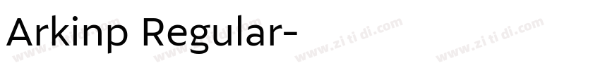 Arkinp Regular字体转换